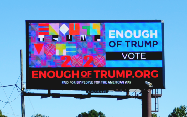 Shepard Fairey Enough of Trump Billboard 2020